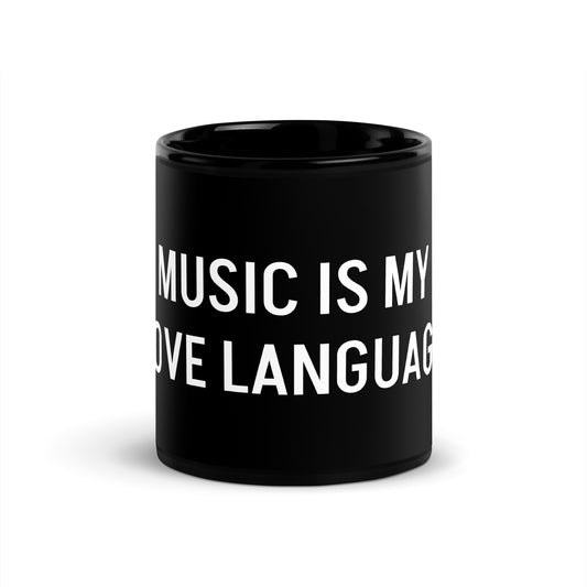 MUSIC IS MY LOVE LANGUAGE BLACK MUG