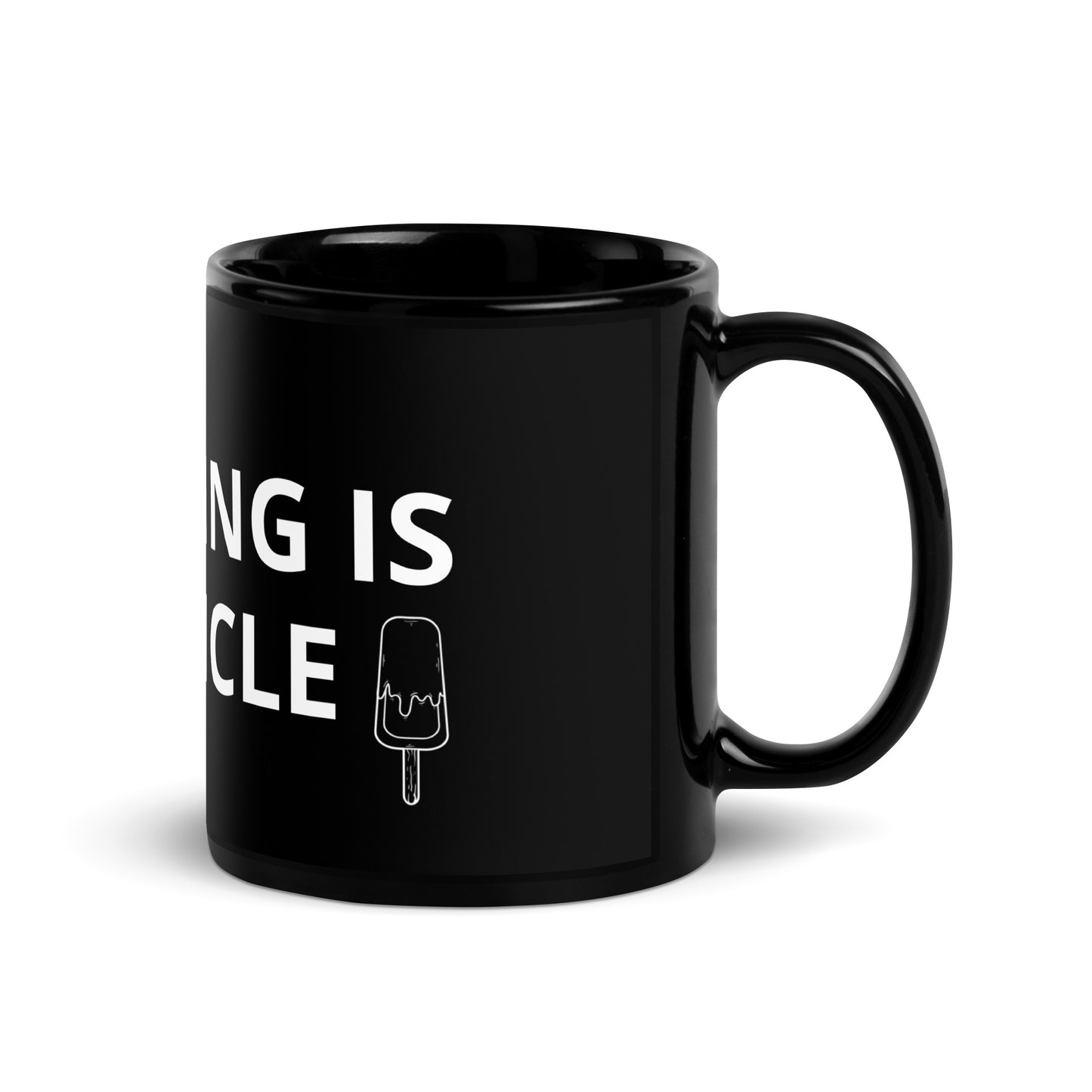 ANYTHING IS POPSICLE BLACK MUG