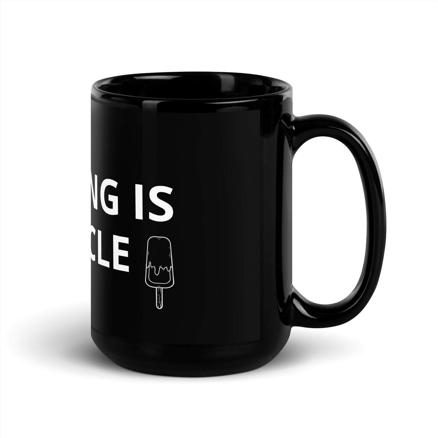 ANYTHING IS POPSICLE BLACK MUG