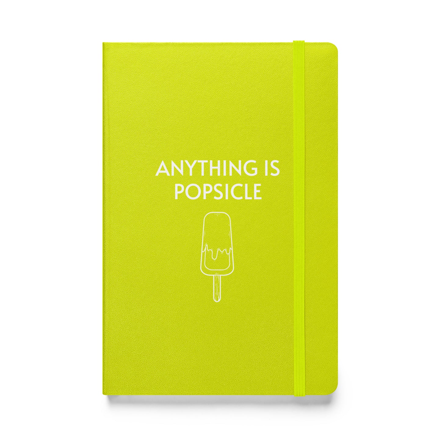 ANYTHING IS POPSICLE HARDCOVER NOTEBOOK