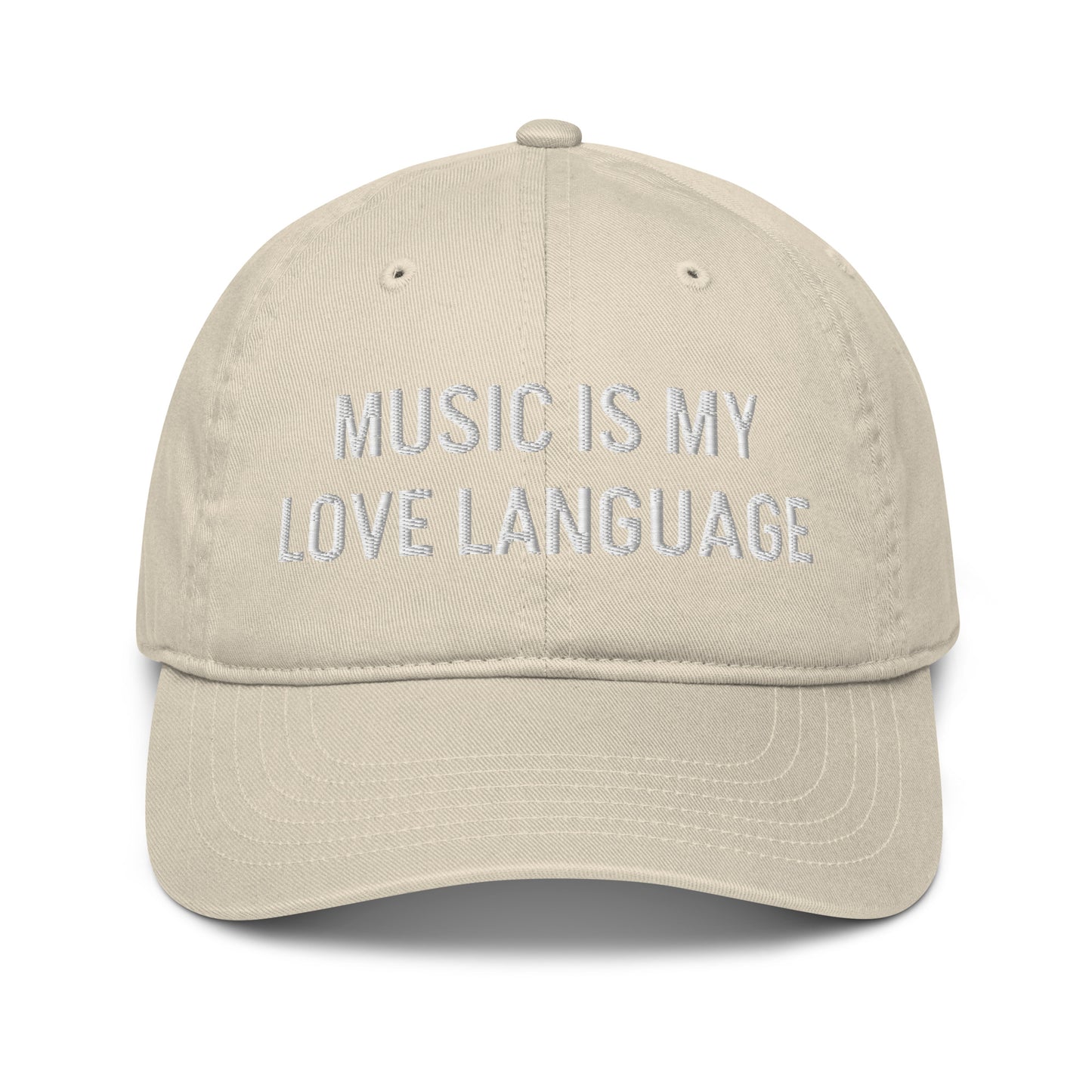 MUSIC IS MY LOVE LANGUAGE ORGANIC HAT