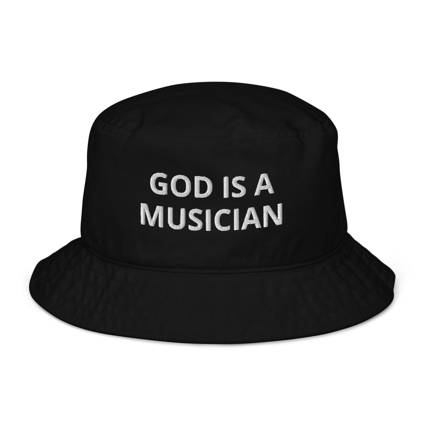 GOD IS A MUSICIAN ORGANIC BUCKET HAT