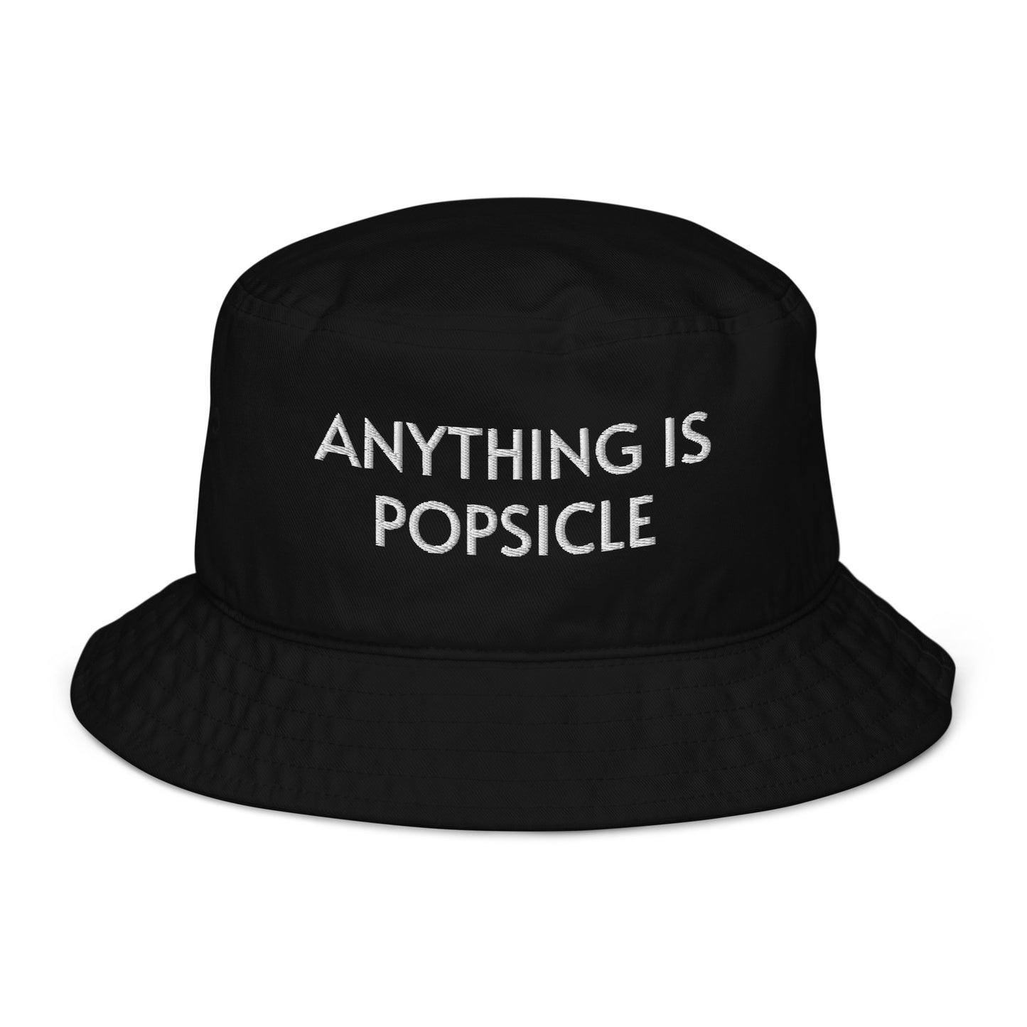 ANYTHING IS POPSICLE ORGANIC BUCKET HAT