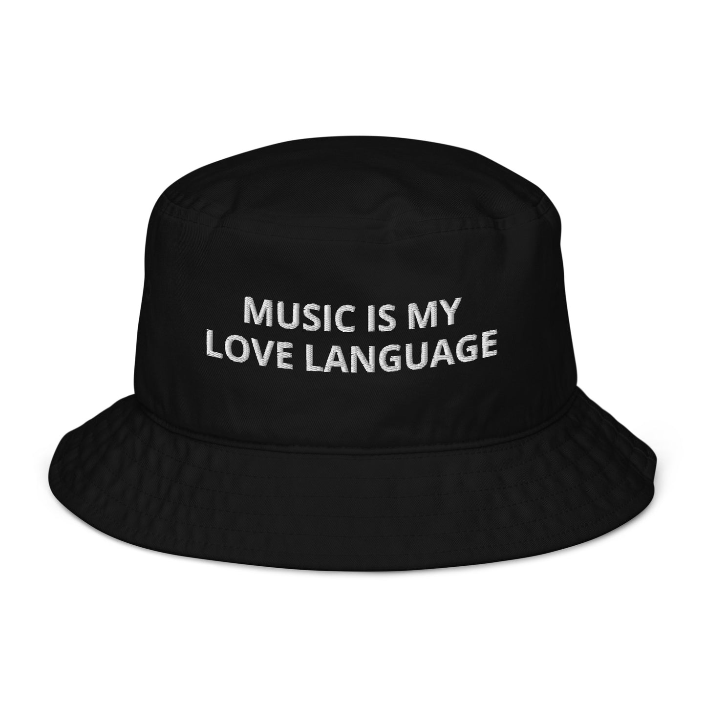 MUSIC IS MY LOVE LANGUAGE ORGANIC BUCKET HAT