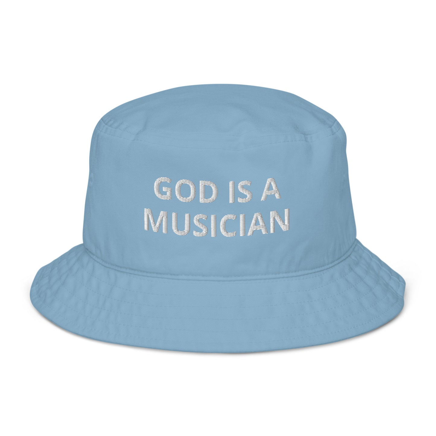 GOD IS A MUSICIAN ORGANIC BUCKET HAT