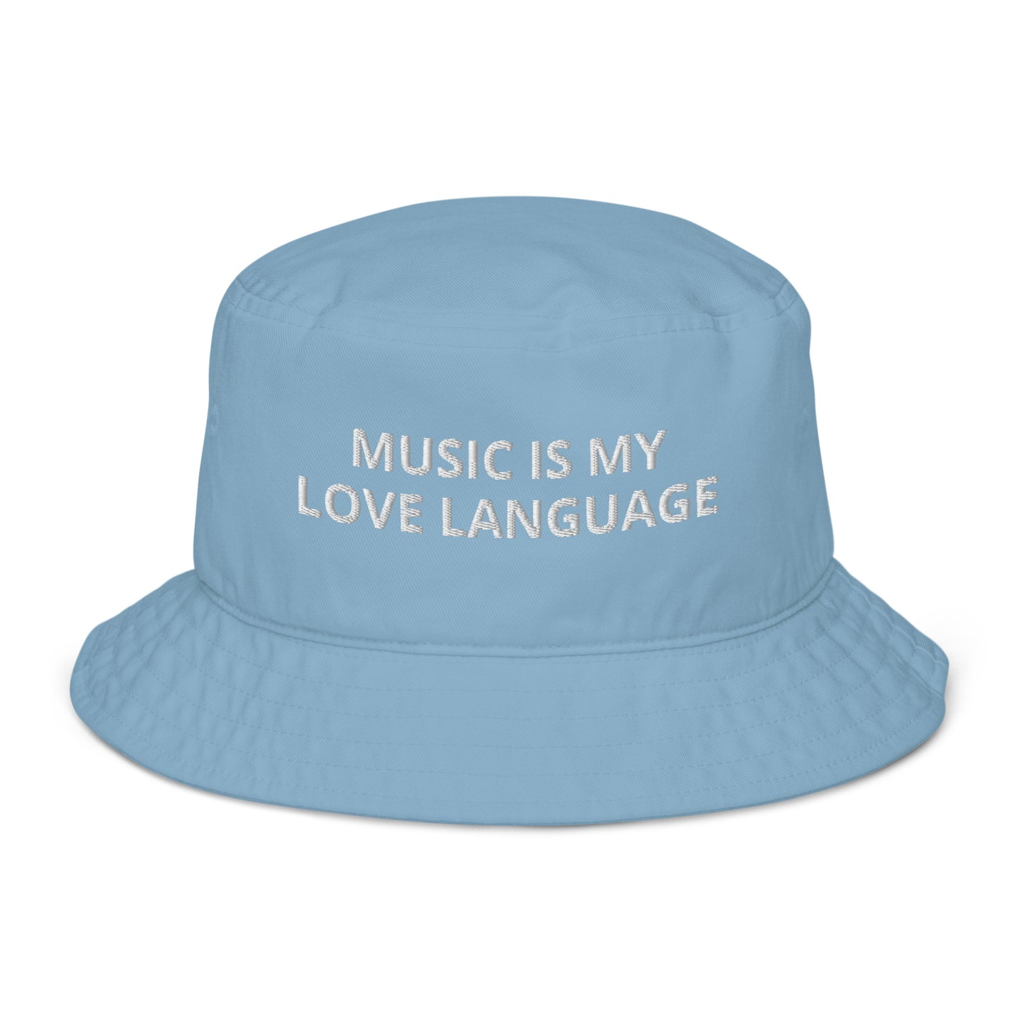 MUSIC IS MY LOVE LANGUAGE ORGANIC BUCKET HAT