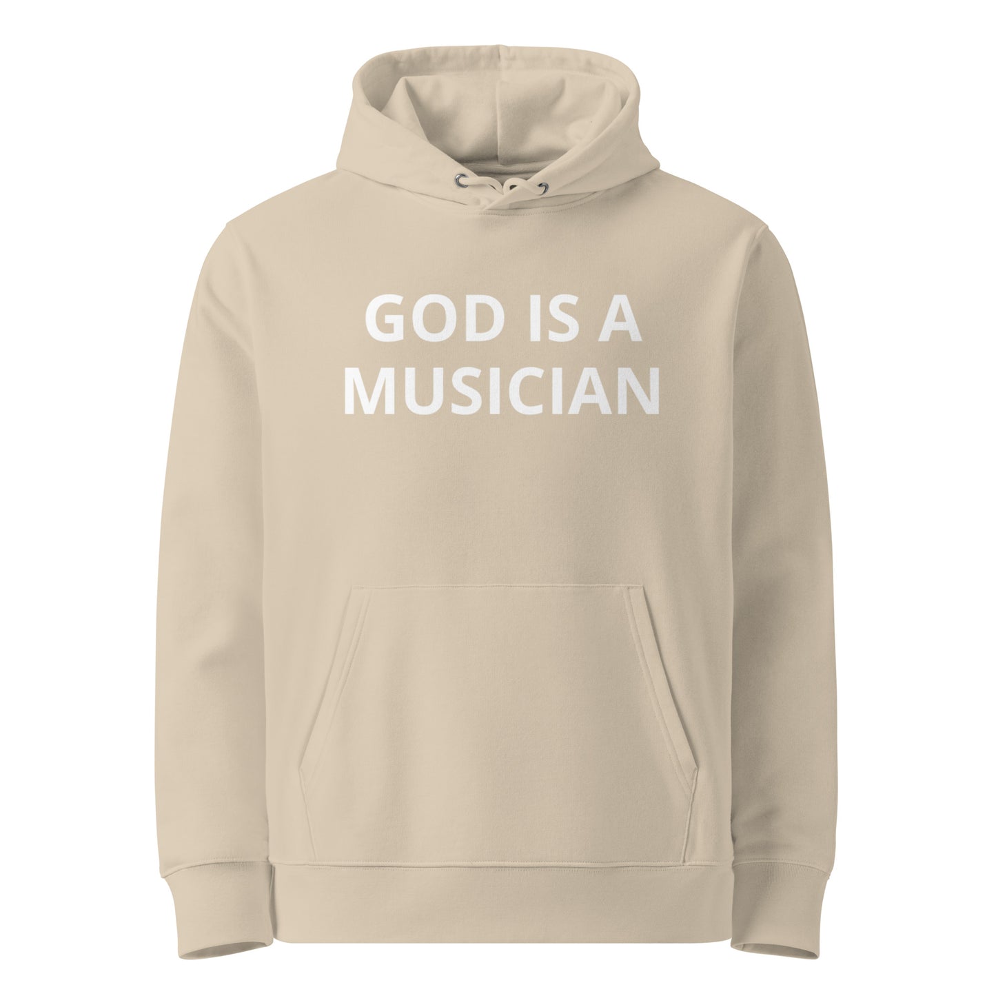 GOD IS A MUSICIAN UNISEX 100% ORGANIC HOODIE