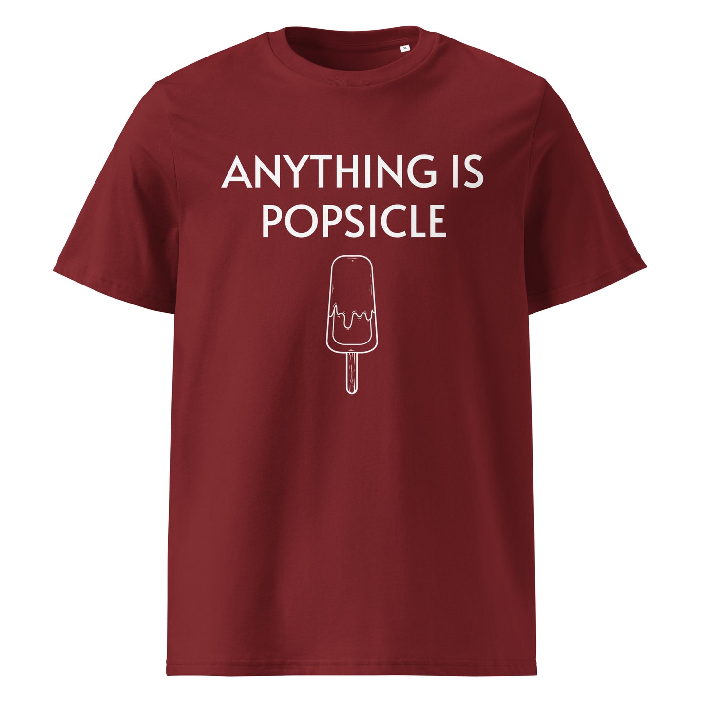 ANYTHING IS POPSICLE UNISEX ORGANIC T-SHIRT