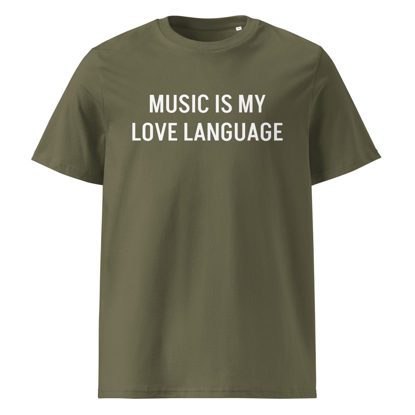 MUSIC IS MY LOVE LANGUAGE  UNISEX ORGANIC T-SHIRT