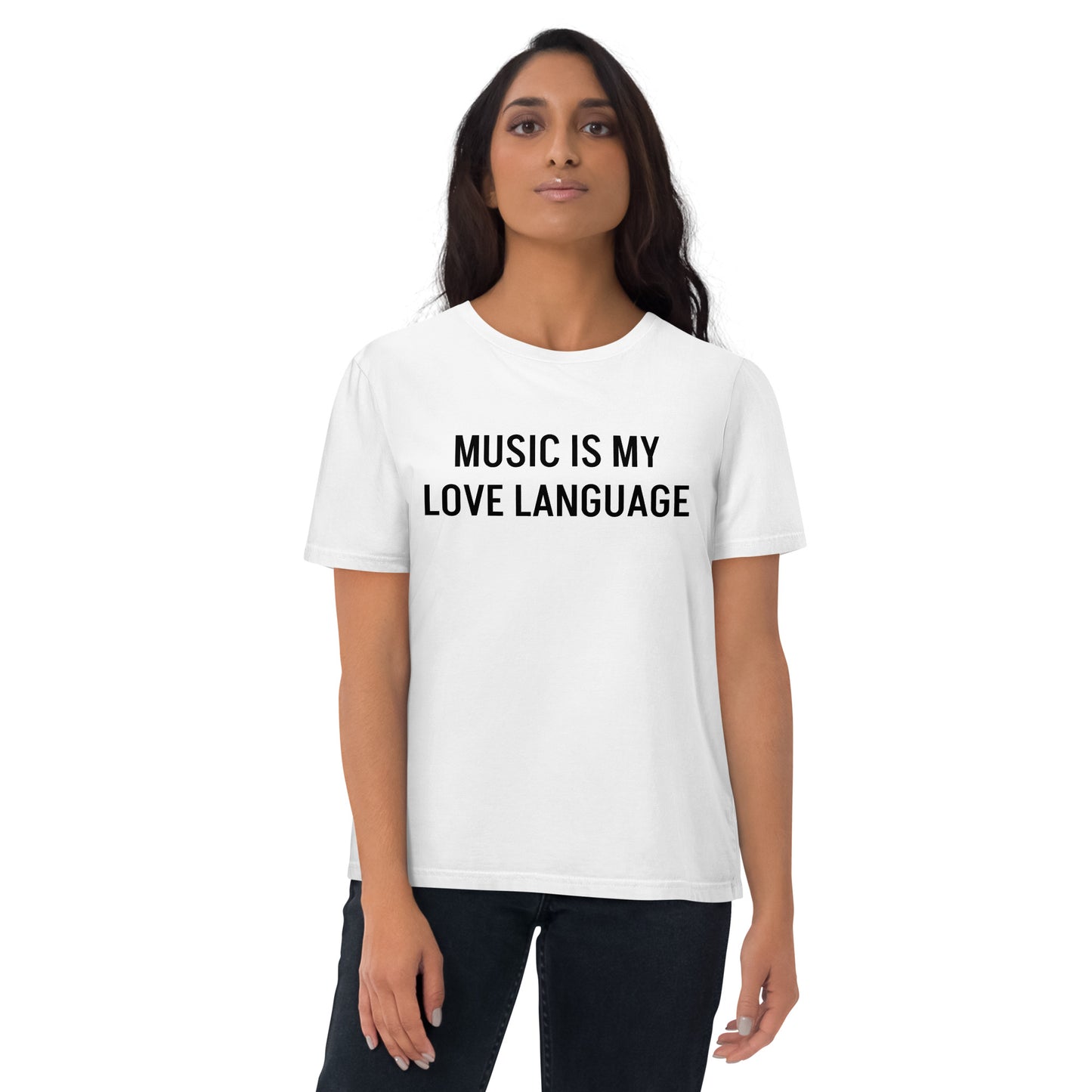 MUSIC IS MY LOVE LANGUAGE WHITE UNISEX ORGANIC T-SHIRT