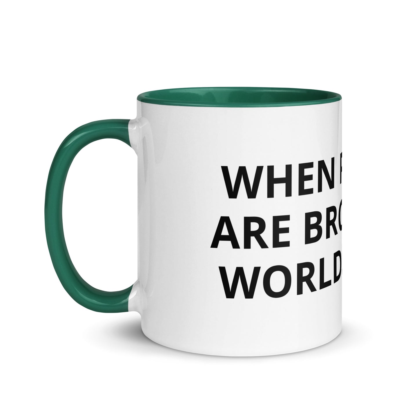 WHEN PATTERNS ARE BROKEN NEW WORLDS EMERGE Mug with Color Inside