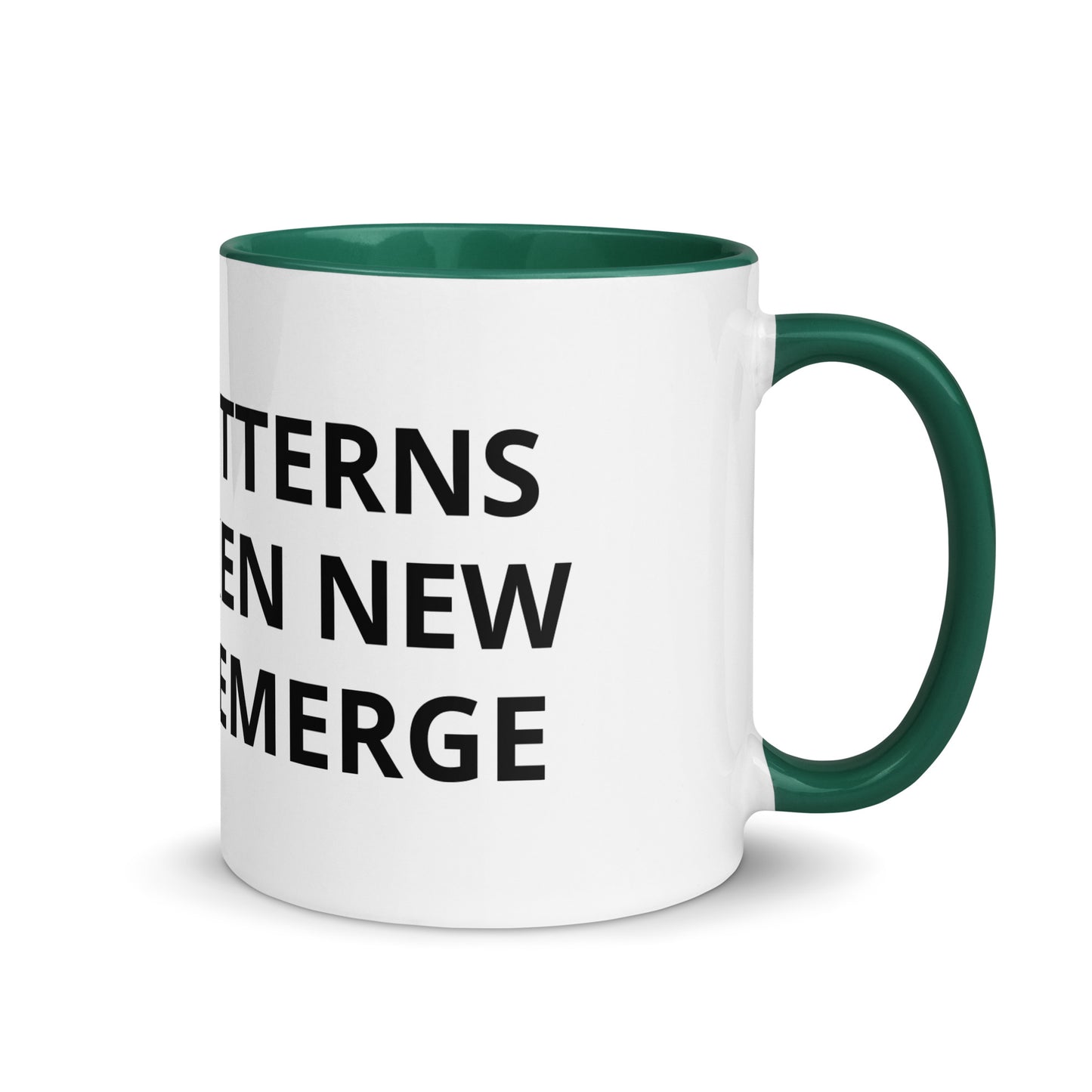 WHEN PATTERNS ARE BROKEN NEW WORLDS EMERGE Mug with Color Inside