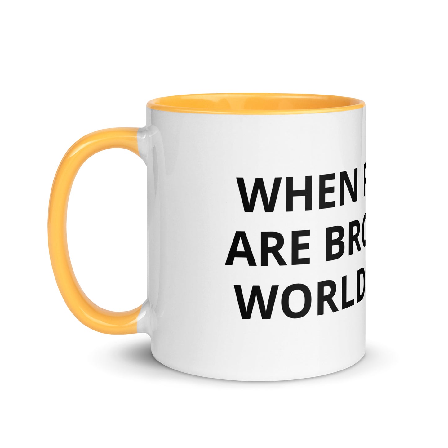 WHEN PATTERNS ARE BROKEN NEW WORLDS EMERGE Mug with Color Inside