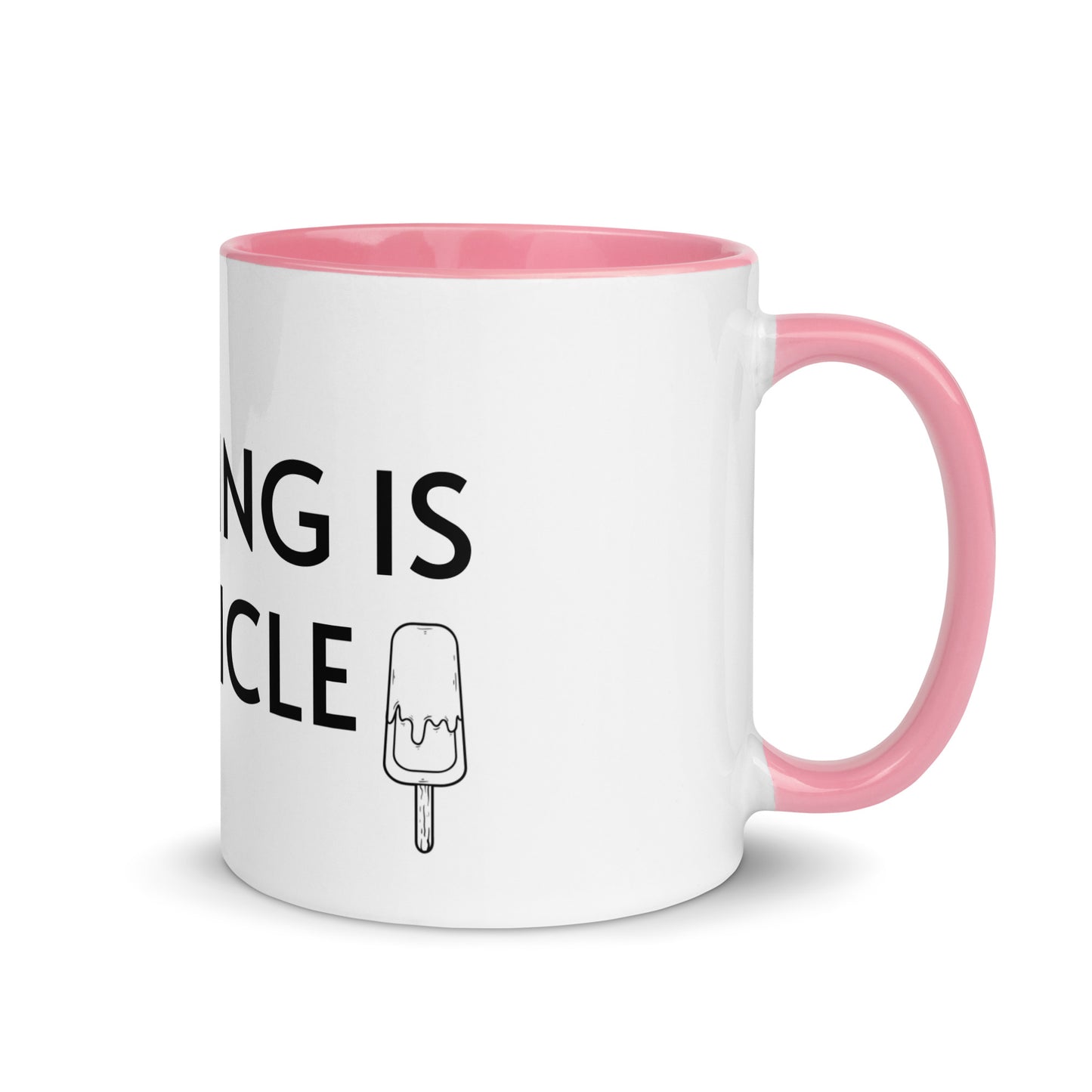 ANYTHING IS POPSICLE Mug with Color Inside