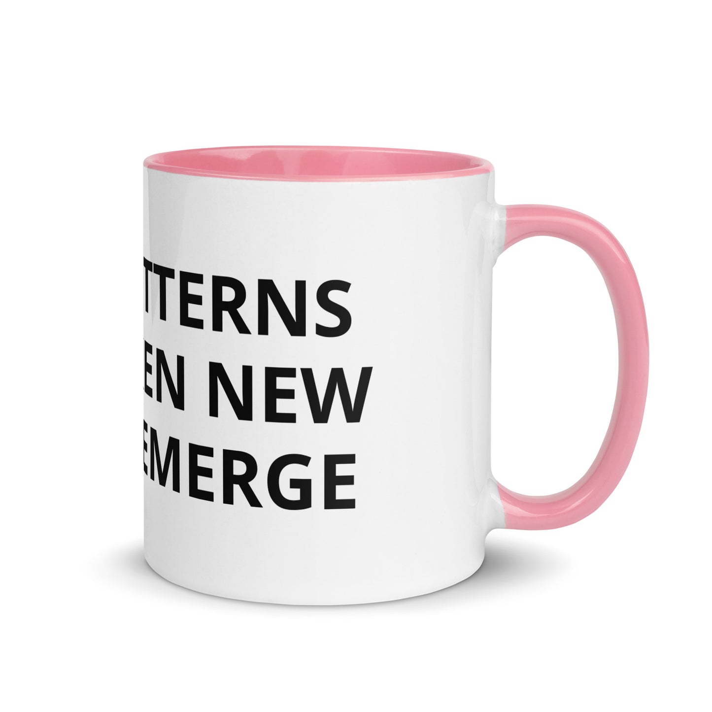 WHEN PATTERNS ARE BROKEN NEW WORLDS EMERGE Mug with Color Inside