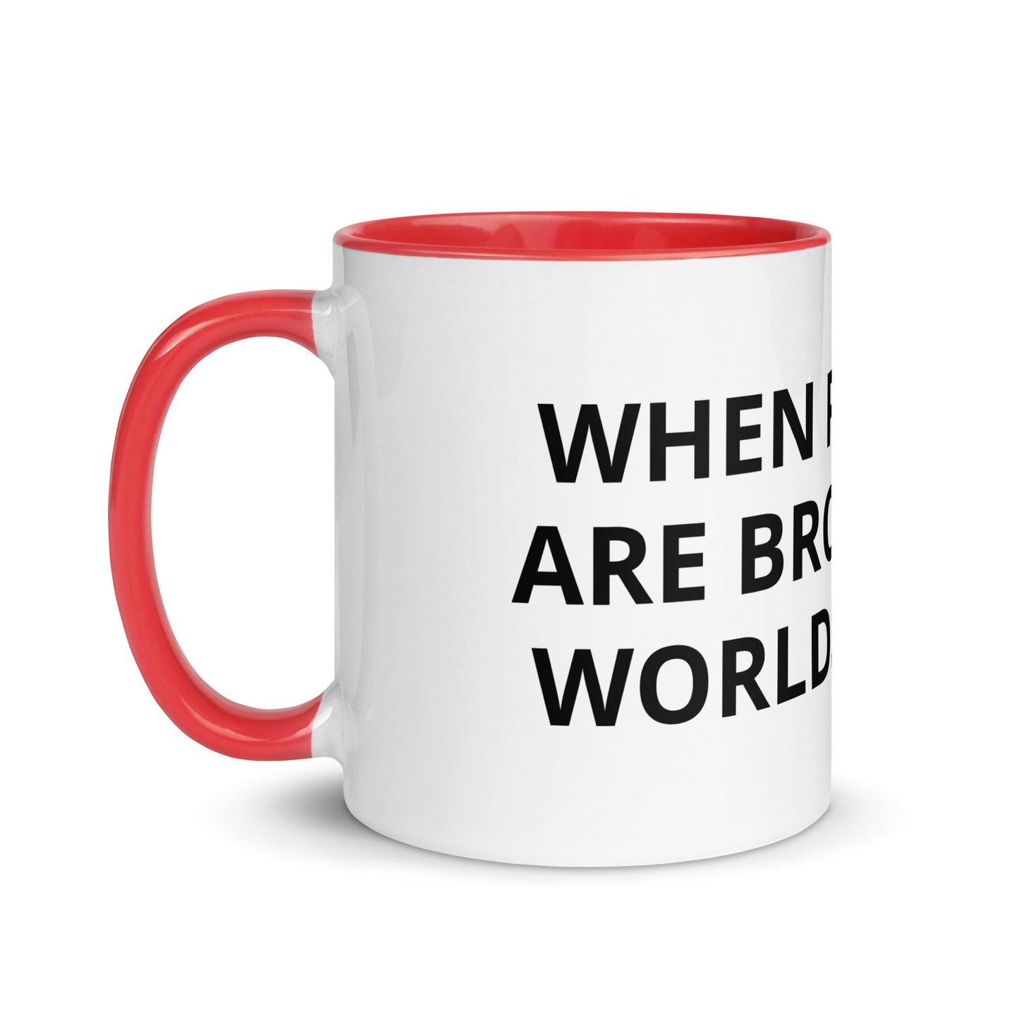 WHEN PATTERNS ARE BROKEN NEW WORLDS EMERGE Mug with Color Inside