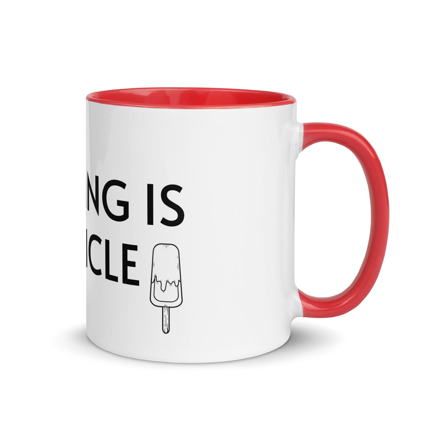 ANYTHING IS POPSICLE Mug with Color Inside