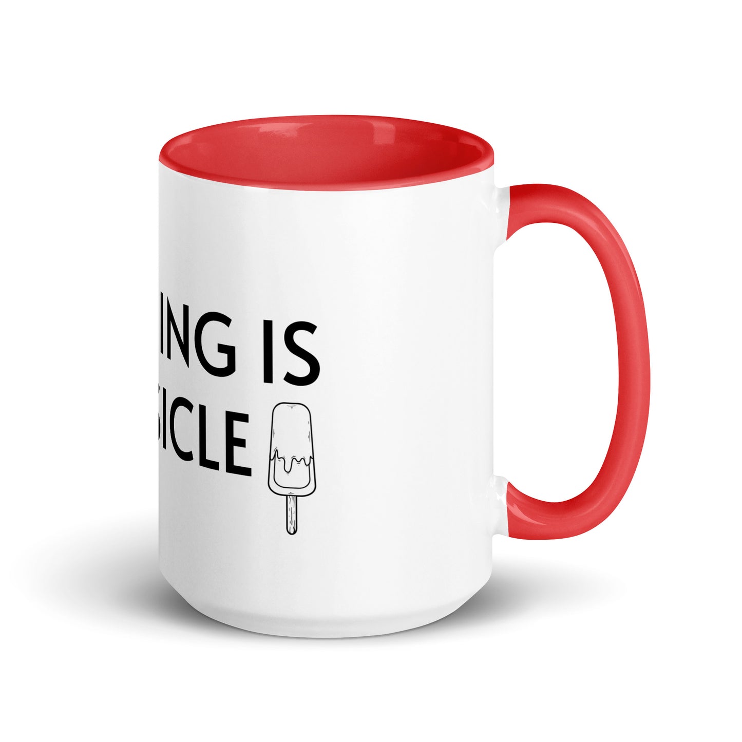 ANYTHING IS POPSICLE Mug with Color Inside