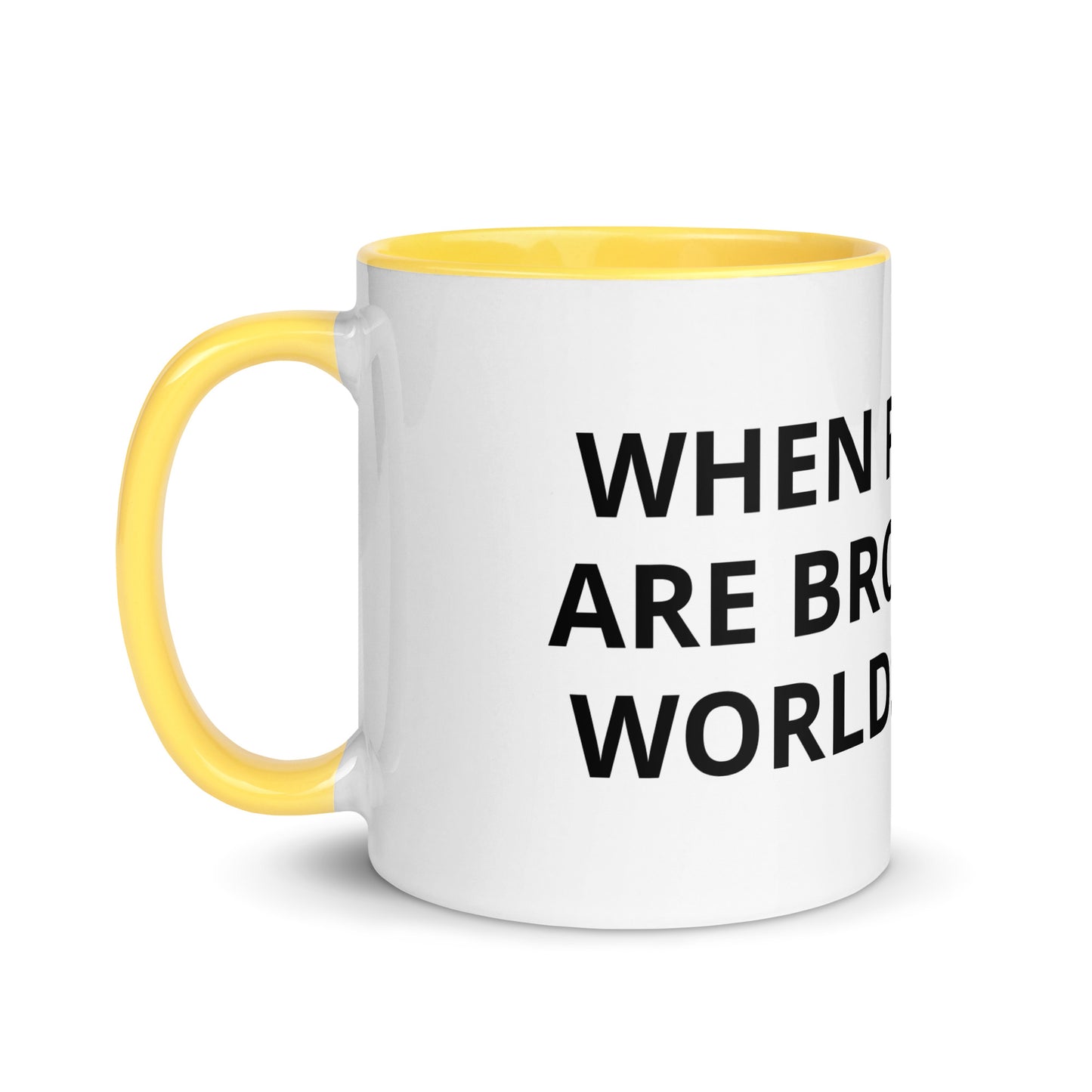 WHEN PATTERNS ARE BROKEN NEW WORLDS EMERGE Mug with Color Inside