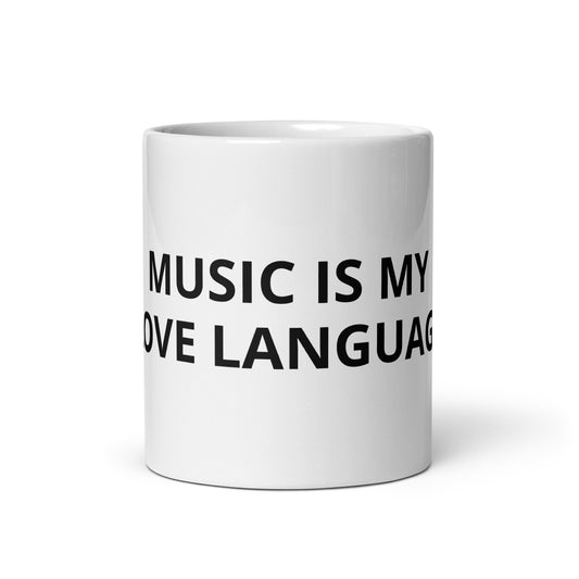 MUSIC IS MY LOVE LANGUAGE WHITE MUG